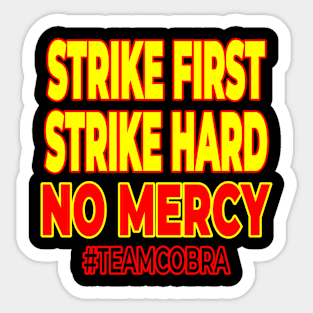 Strike First Strike Hard Text Sticker